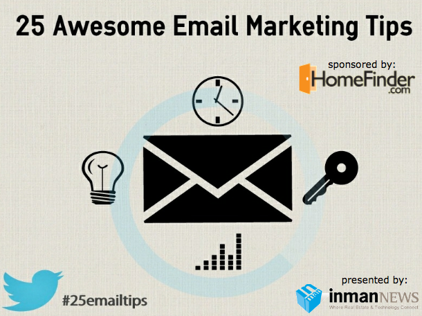 25 Awesome Email Marketing Tips from Inman News